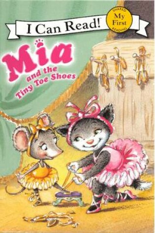 Cover of MIA and the Tiny Toe Shoes