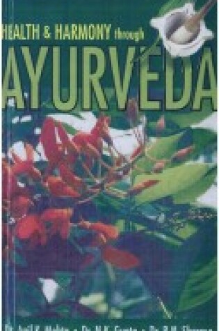 Cover of Health Harmony Through Ayurveda