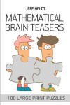 Book cover for Mathematical Brain Teasers