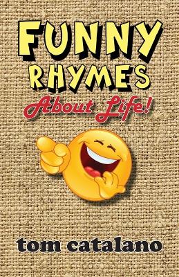 Book cover for Funny Rhymes About Life!