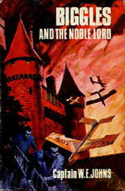 Book cover for Biggles and the Noble Lord