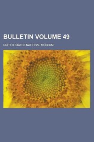 Cover of Bulletin Volume 49