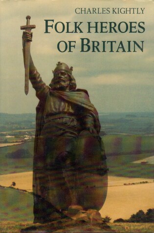 Cover of Folk Heroes of Britain