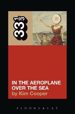 Cover of Neutral Milk Hotel's In the Aeroplane Over the Sea