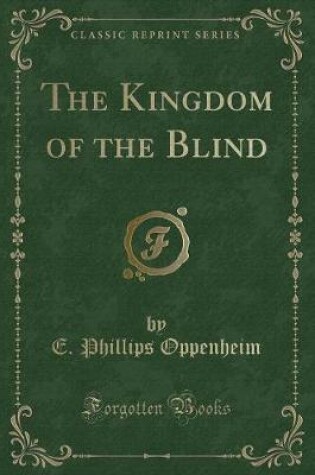 Cover of The Kingdom of the Blind (Classic Reprint)