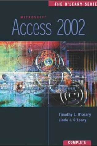 Cover of The O'Leary Series: Access 2002- Complete