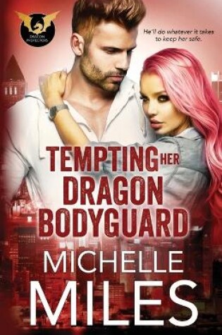 Cover of Tempting Her Dragon Bodyguard