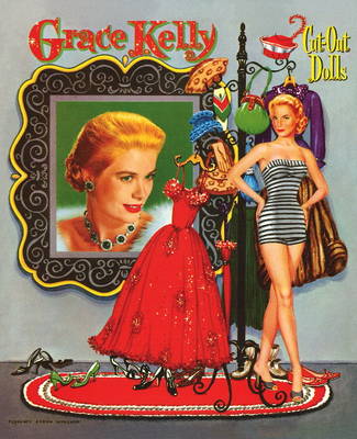 Cover of Grace Kelly Cut-Out Dolls