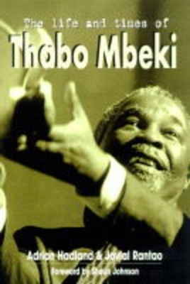 Book cover for The Life and Times of Thabo Mbeki