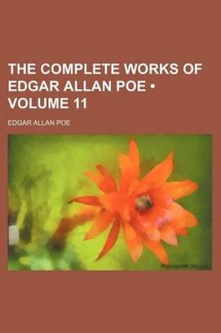 Cover of The Complete Works of Edgar Allan Poe (Volume 11)