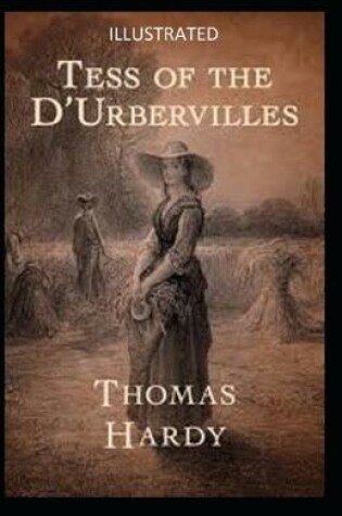 Cover of Tess of the d'Urbervilles Illustrated