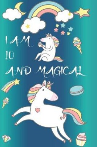 Cover of I am 10 and Magical