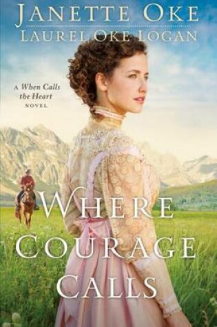 Cover of Where Courage Calls