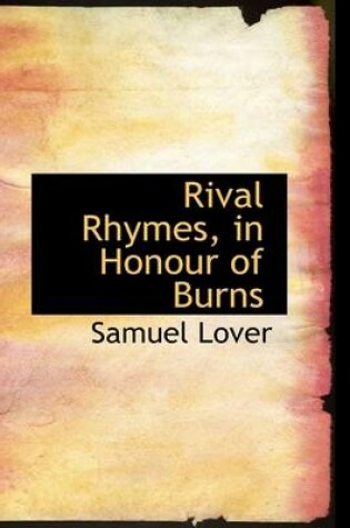 Cover of Rival Rhymes, in Honour of Burns