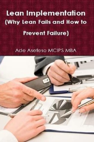 Cover of Lean Implementation (Why Lean Fails and How to Prevent Failure)