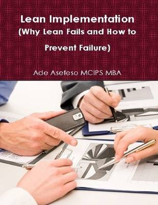 Book cover for Lean Implementation (Why Lean Fails and How to Prevent Failure)