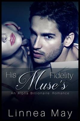 Book cover for His Muse's Fidelity