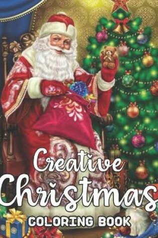 Cover of Creative Christmas Coloring Book