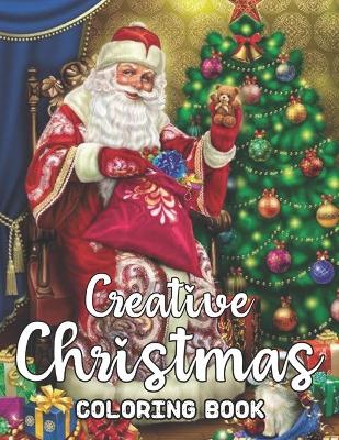 Cover of Creative Christmas Coloring Book