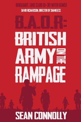 Book cover for British Army on the Rampage (B.A.O.R.)