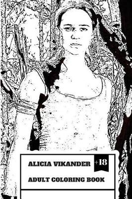 Book cover for Alicia Vikander Adult Coloring Book