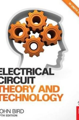 Cover of Electrical Circuit Theory and Technology, 5th ed