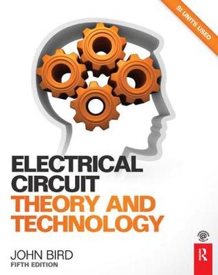Book cover for Electrical Circuit Theory and Technology, 5th ed