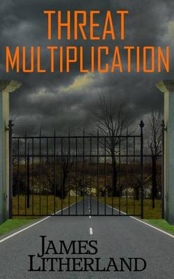 Cover of Threat Multiplication