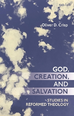 Book cover for God, Creation, and Salvation