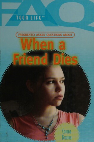 Cover of When a Friend Dies