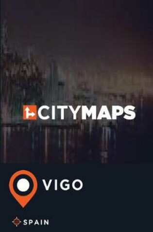 Cover of City Maps Vigo Spain