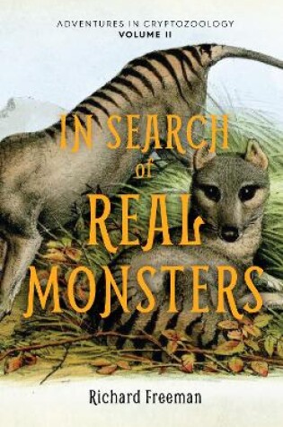 Cover of In Search of Real Monsters