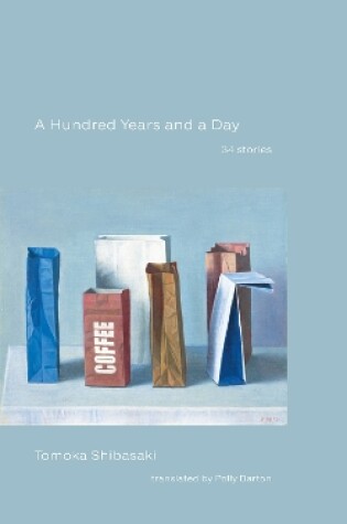 Cover of A Hundred Years and a Day