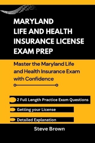 Cover of Maryland Life and Health Insurance License Exam Prep