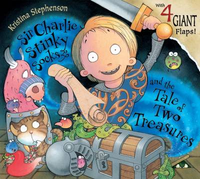 Book cover for Sir Charlie Stinky Socks and the Tale of Two Treasures