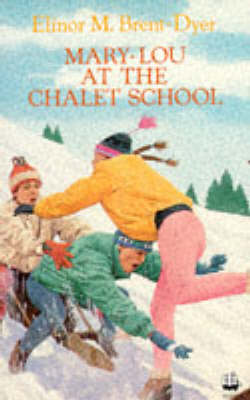 Book cover for Mary Lou at the Chalet School