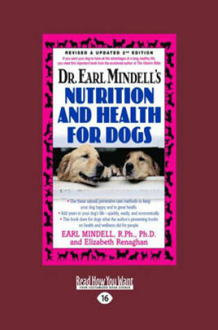 Cover of Dr. Earl Mindell's Nutrition and Health for Dogs