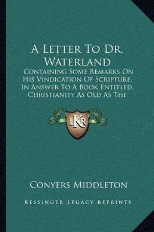 Cover of A Letter to Dr. Waterland
