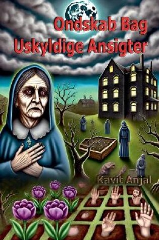 Cover of Ondskab Bag Uskyldige Ansigter