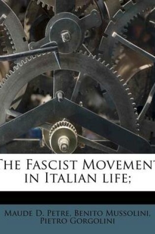 Cover of The Fascist Movement in Italian Life;
