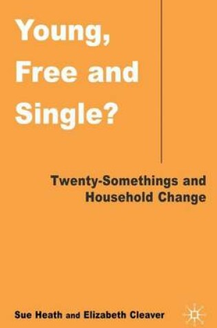 Cover of Young, Free and Single?