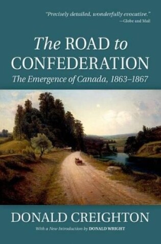 Cover of The Road to Confederation: