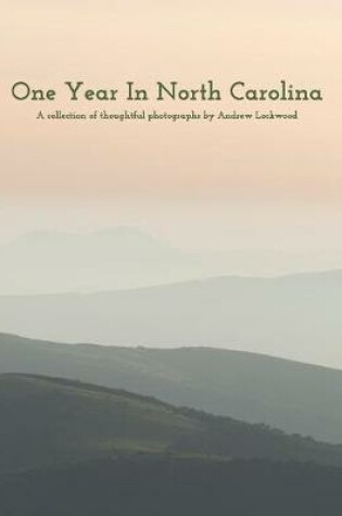 Cover of One Year In North Carolina