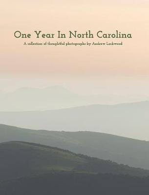 Book cover for One Year In North Carolina