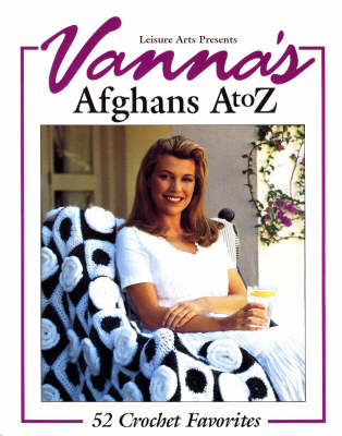 Book cover for Vanna's Afghans A to Z