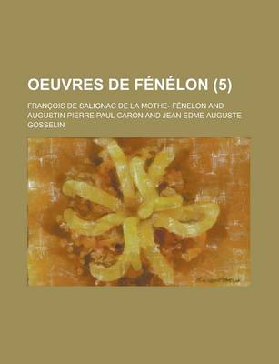 Book cover for Oeuvres de Fenelon (5)