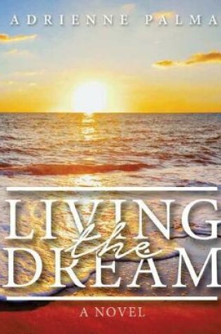 Cover of Living the Dream