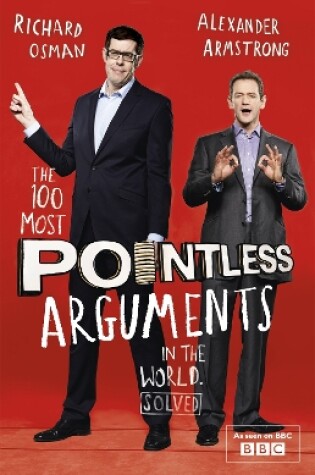 Cover of The 100 Most Pointless Arguments in the World