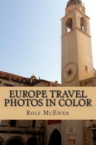 Cover of Europe Travel Photos in Color