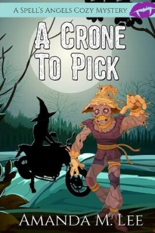 Cover of A Crone to Pick